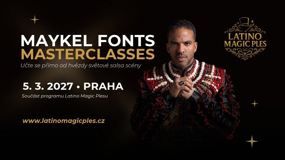 Maykel Fonts Masterclasses Prague 2027 – Latino Magic Ples